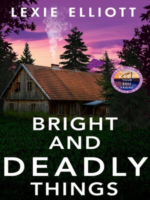 Bright and Deadly Things - ebook